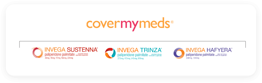 CoverMyMeds® logo with INVEGA SUATENNA®, INVEGA TRINZA®, AND INVEGA HAFYERA™